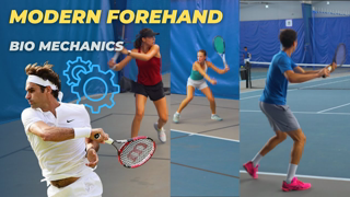 The Biomechanics Of The Modern Forehand