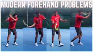 Modern Forehand Problems at the Recreational Level