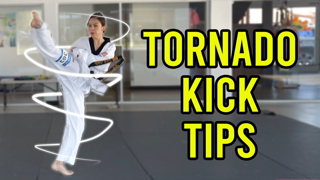 How to Do Better Tornado Kicks (360 Round Kick) | Taekwondo, Karate, Martial Arts