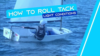 OPTIMIST SAILING - How To Roll Tack | [Light Conditions]