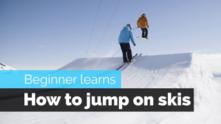 How to Jump on Skis | a Beginner Skiers Progression