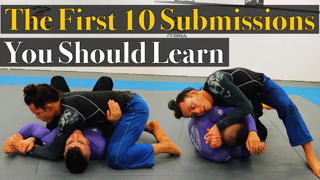 The First 10 Bjj Submissions You  Should Learn