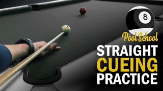 Pool Practice Drills - Straight Cueing Practice | Pool School