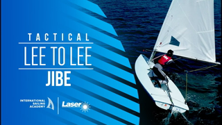 Tactical Lee to Lee Gybe | International Sailing Academy