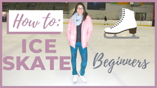 BEST VIDEO FOR ICE SKATING BEGINNERS! || HOW TO ICE SKATE | Coach Michelle Hong