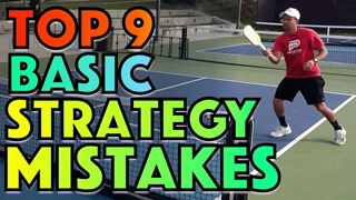 Top 9 Basic Pickleball STRATEGY Mistakes & How To Fix Them