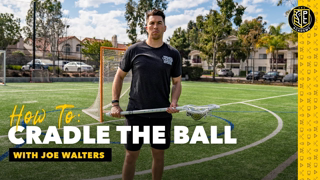 HOW TO CRADLE A LACROSSE BALL with Joe Walters