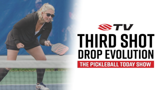 The Biggest Third Shot Drop Mistake That No One Talks About - The Pickleball Today Show Episode 14