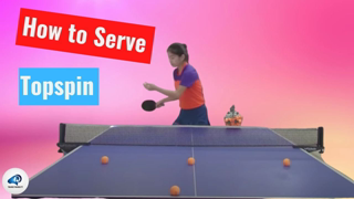 How to  serve topspin 乒乓球的最基本发球