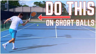 How to Play the Short Ball in Tennis | 4.5 NTRP Lesson