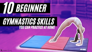 10 Beginner Gymnastics Skills You Can Practice at Home