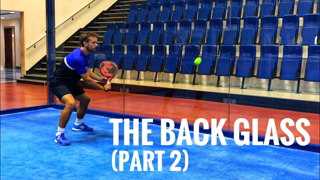 Back Glass in Padel Lesson (Part 2)