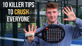 10 Killer Padel Tips To CRUSH Opponents!