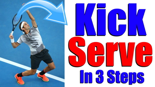 How To Hit A Perfect Kick Serve In Tennis - 3 Steps