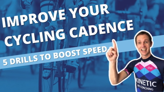 How to IMPROVE your Cycling Cadence (with 5 drills to push up your speed!)