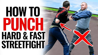 Street Fighting Technique | Punch Faster and Harder